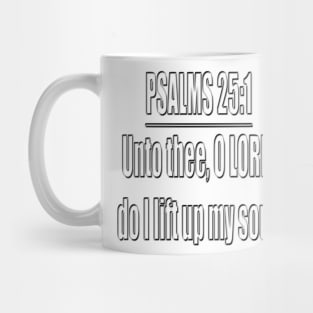 Psalm 25:1 KJV Mug